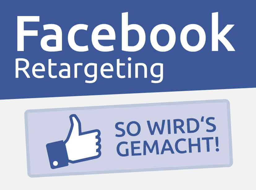 Facebook Retargeting Werbung schalten